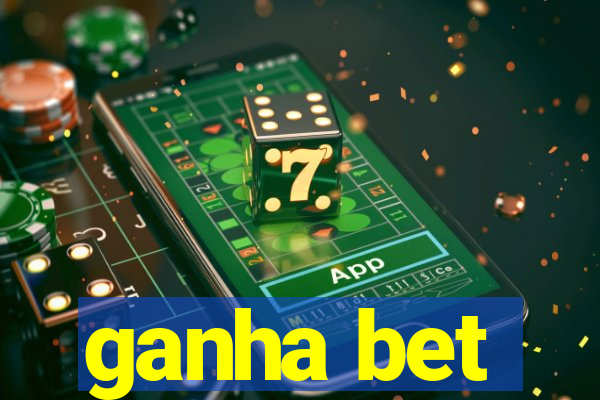 ganha bet